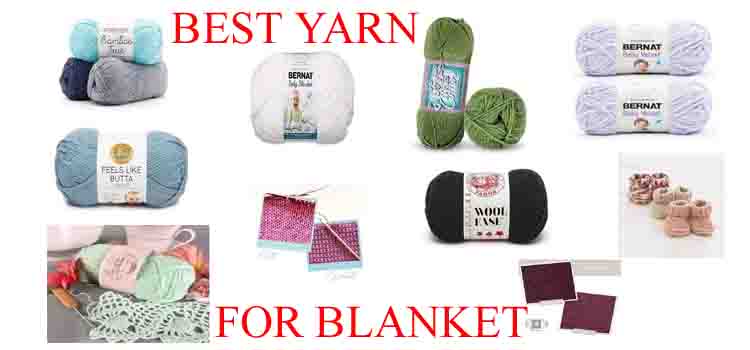 best yarn for baby blanket